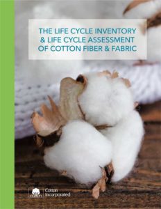 View 2016 Life Cycle Inventory & Life Cycle Assessment of Cotton Fiber & Fabric Document